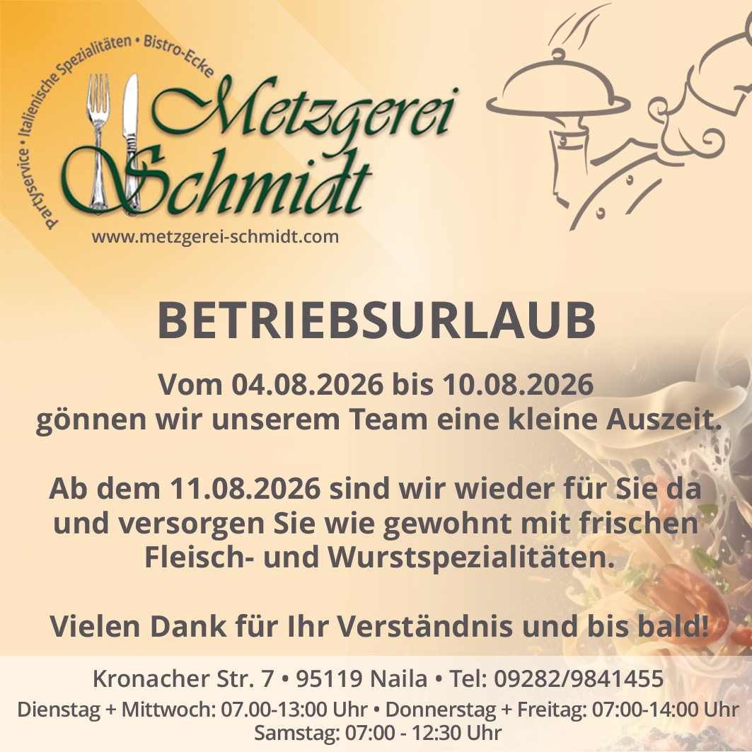 Anzeige_Urlaub-08-2026-Metzgerei-Schmidt-Naila